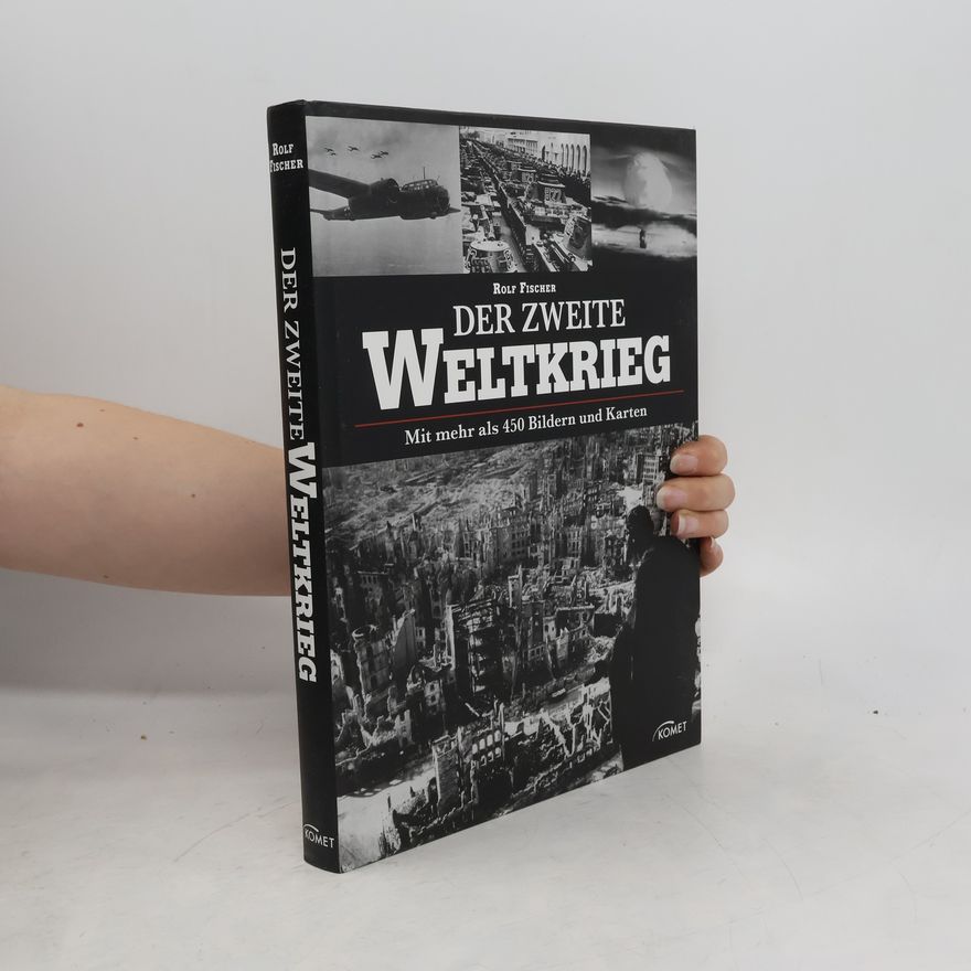 Karl-Rudolf Fischer Der Zweite Weltkrieg