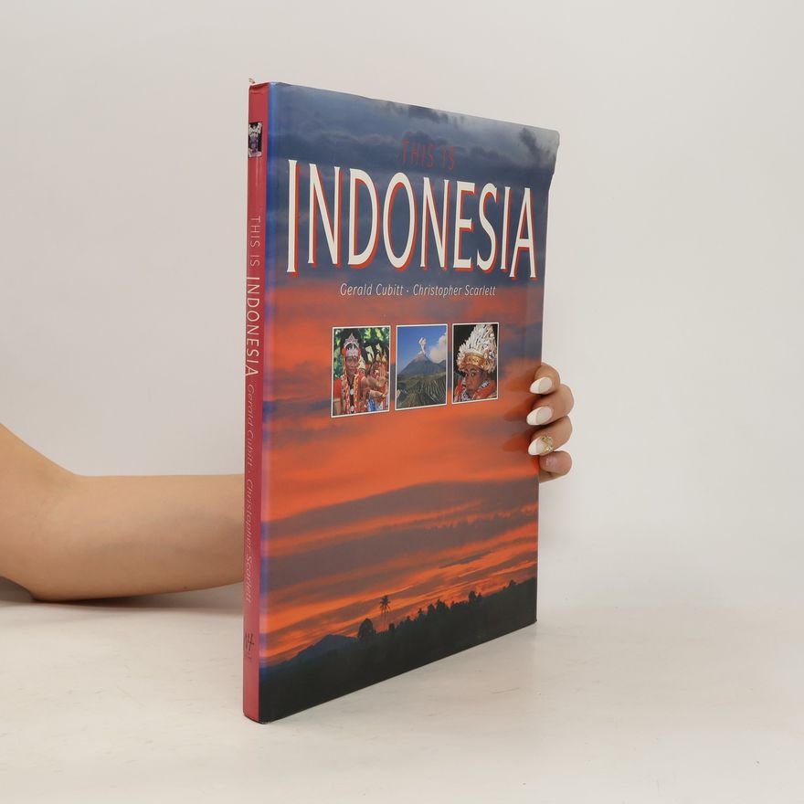 Christopher Scarlett This is Indonesia
