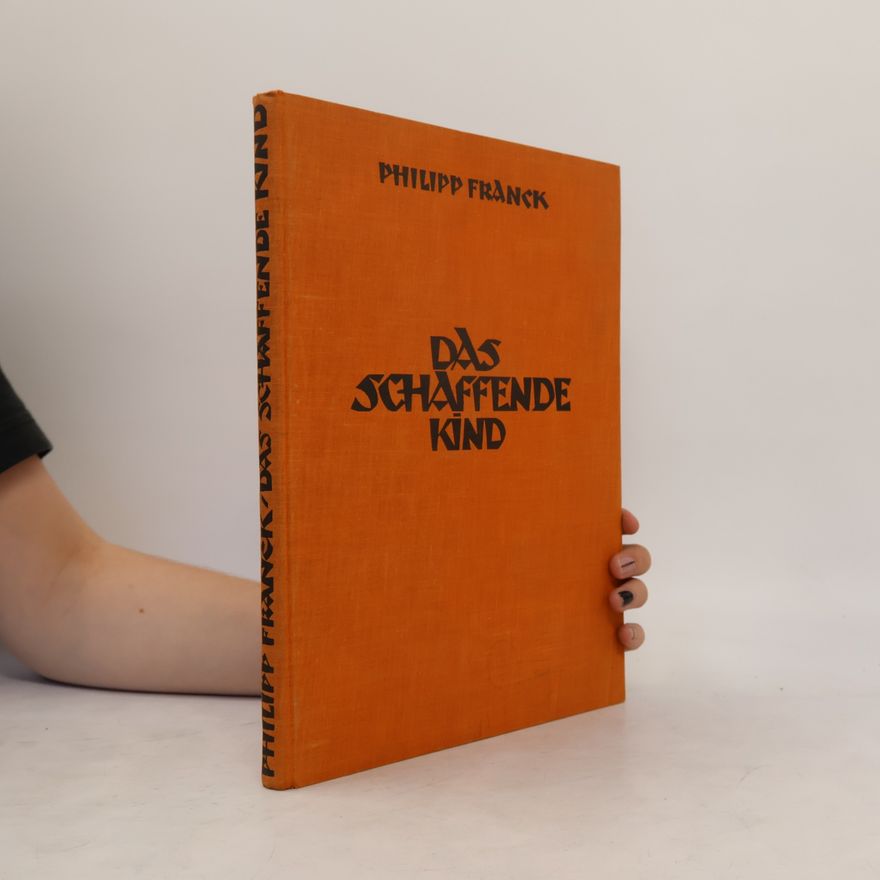 Philipp Franck Das schaffende Kind