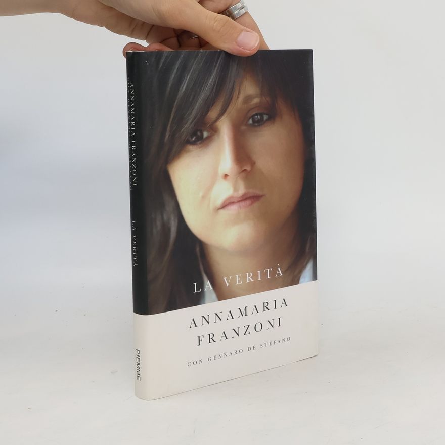 Annamaria Franzoni La verità