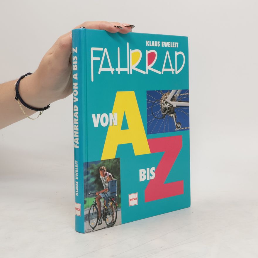 Klaus Eweleit Fahrrad von A bis Z