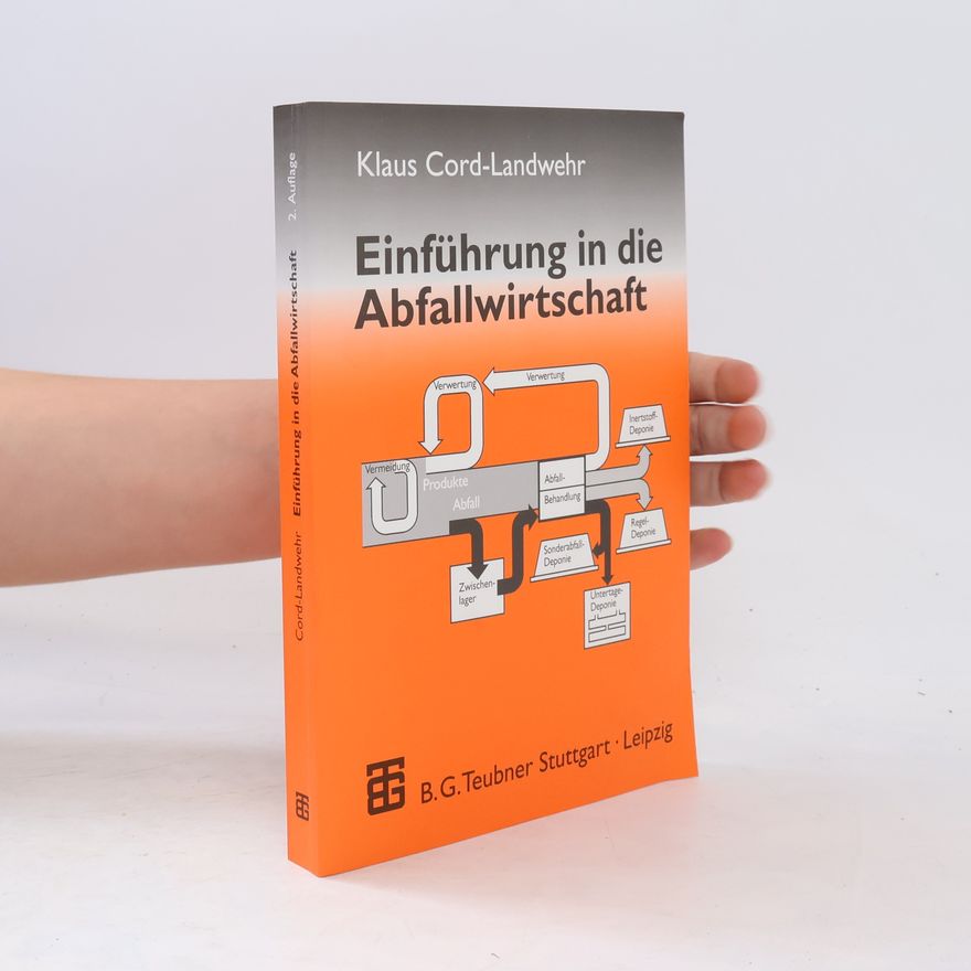 Klaus Cord Landwehr Einführung in die Abfallwirtschaft