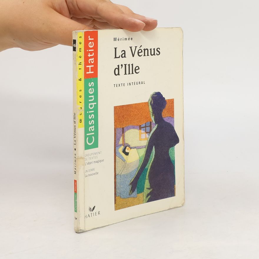 Prosper Mérimée La Vénus d'Ille