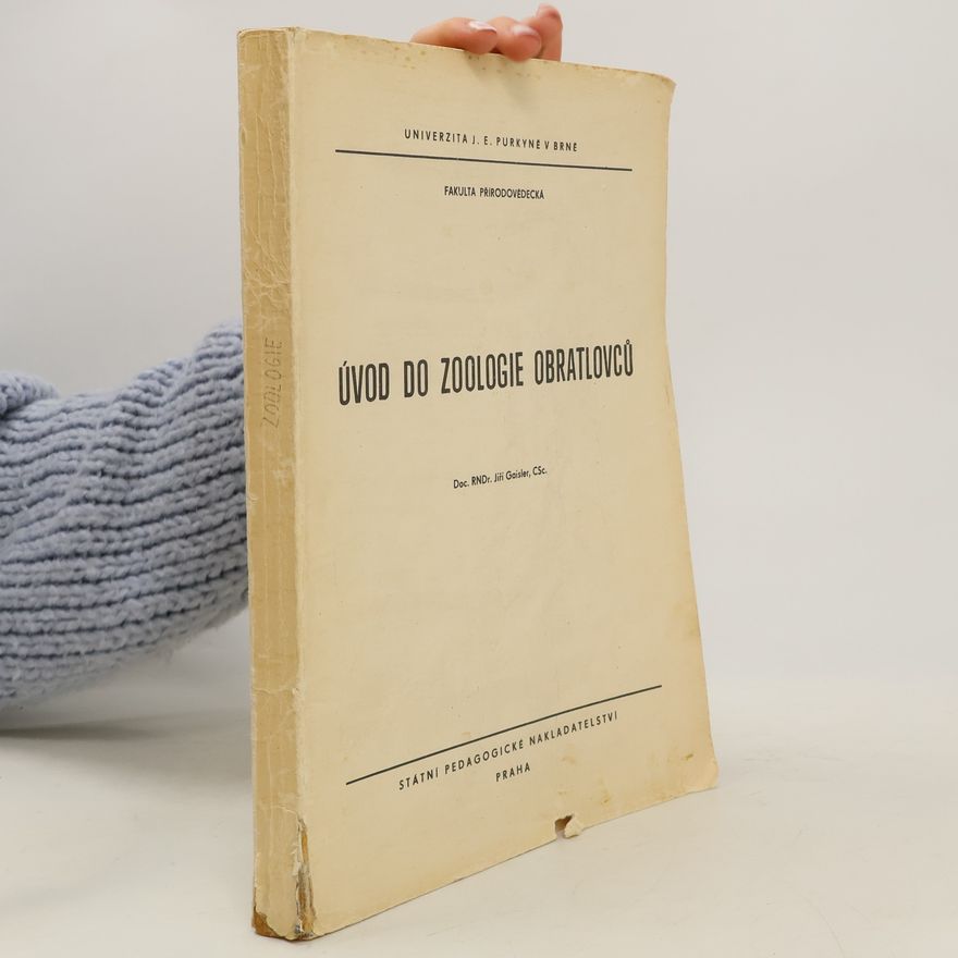 Jiří Gaisler Úvod do zoologie obratlovců