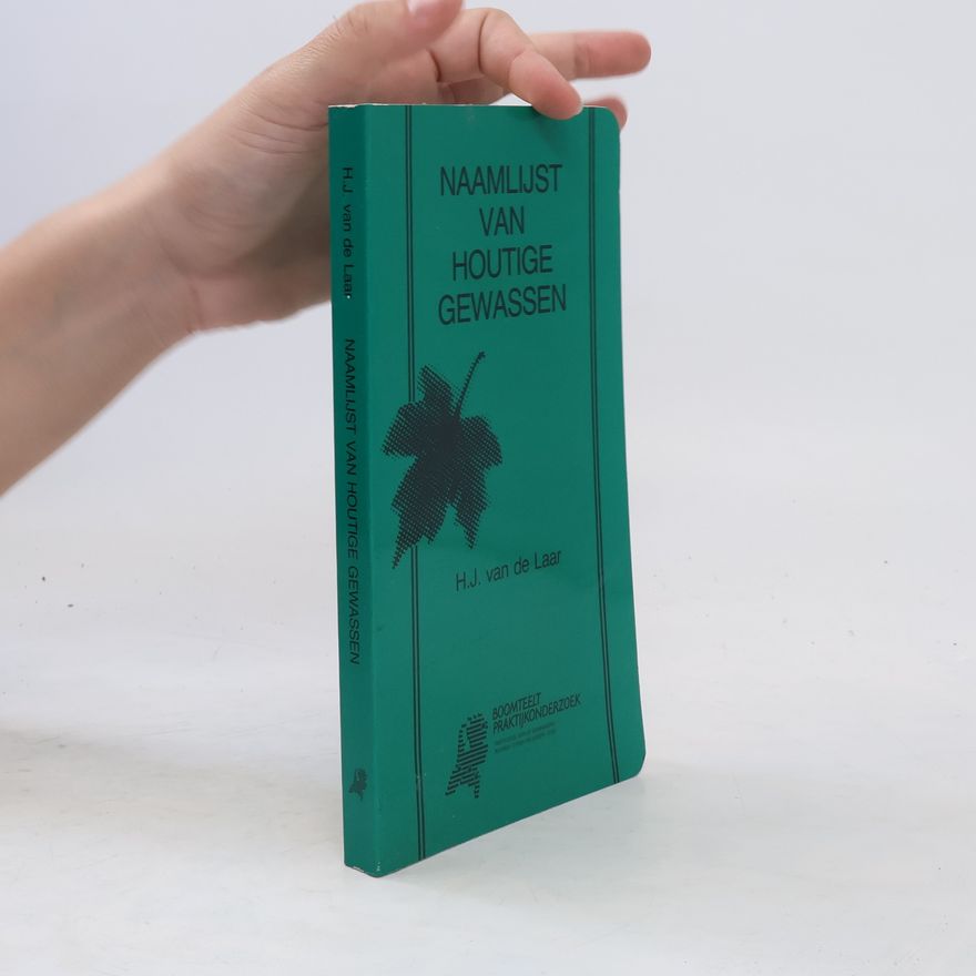 H. J. van de Laar Naamlijst von houtige Gewassen