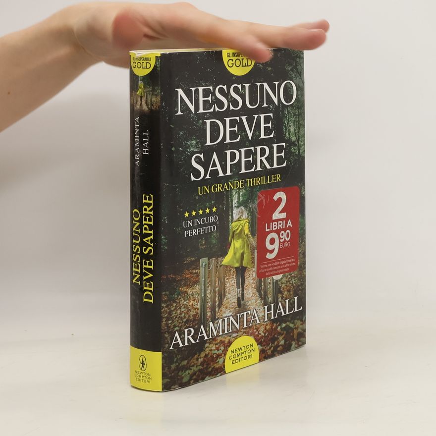 Araminta Hall Nessuno deve sapere
