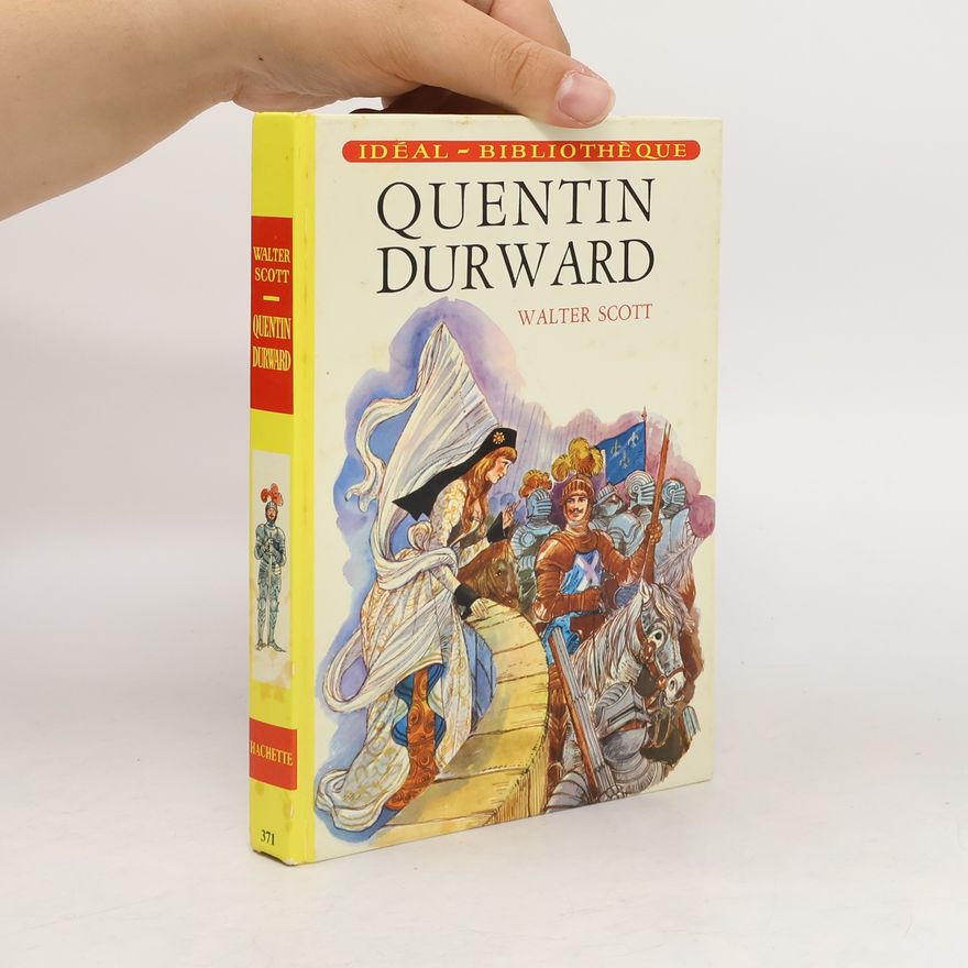 Walter Scott Quentin Durward