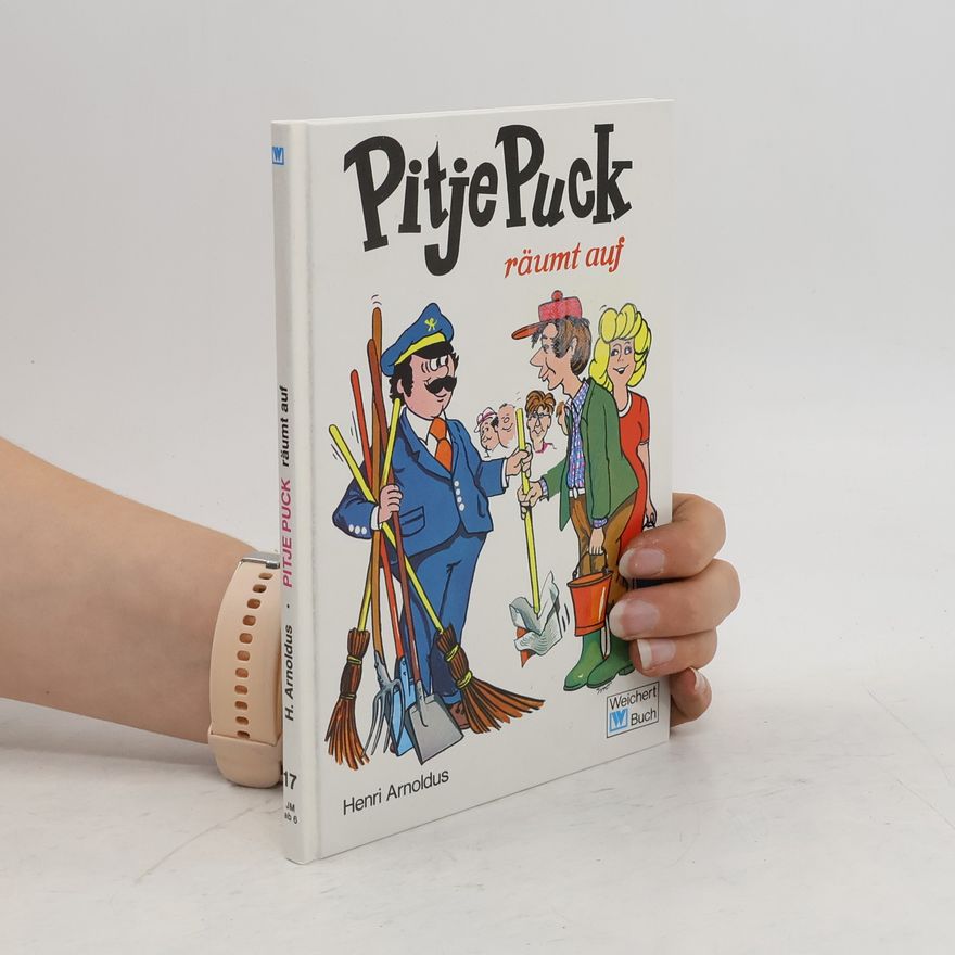 Henri Arnoldus Pitje Puck räumt auf