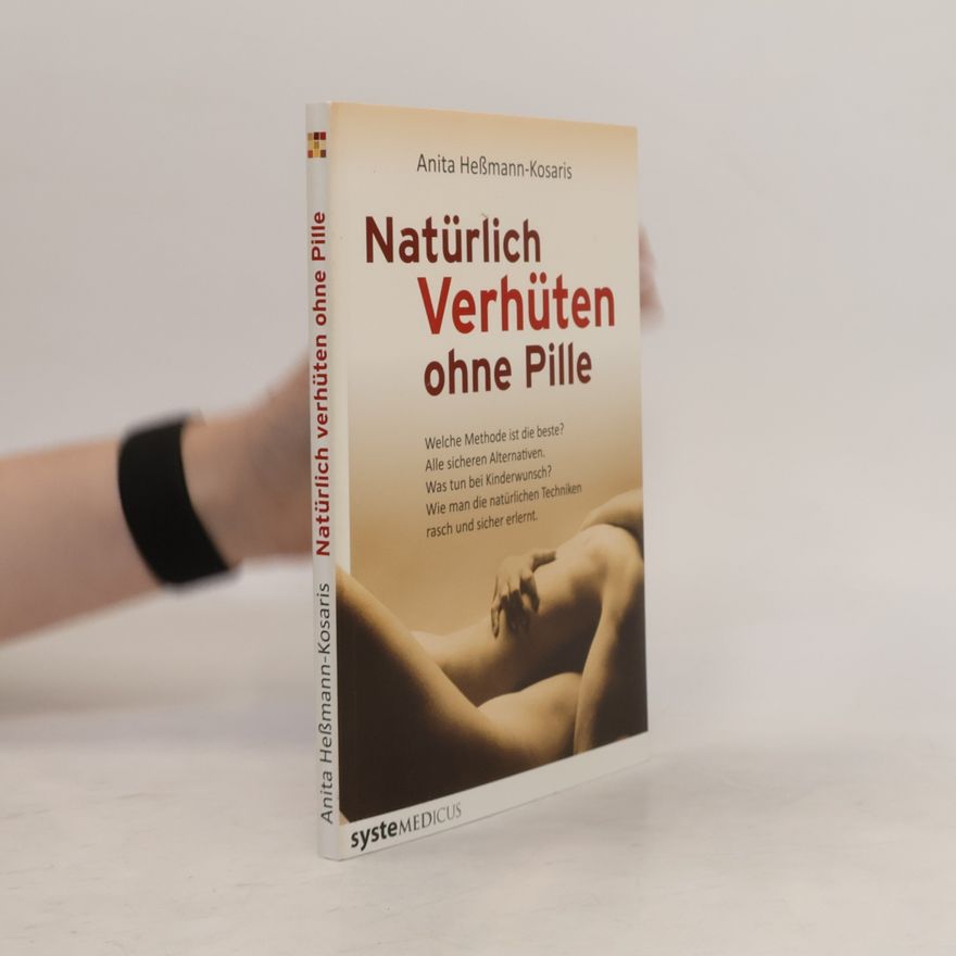 Anita HeßmannKosaris Natürlich verhüten ohne Pille
