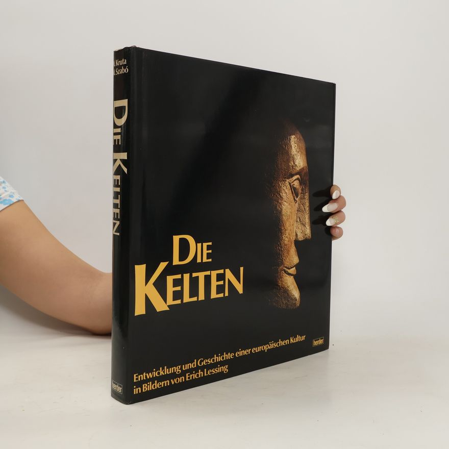 Erich Lessing Die Kelten