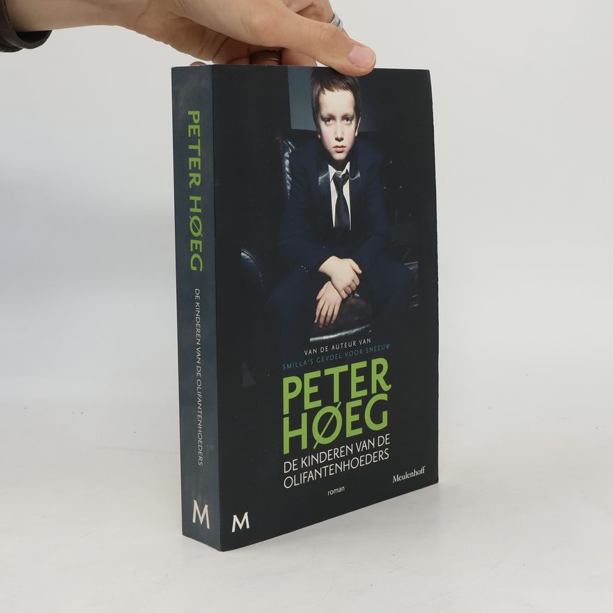 Peter Høeg De kinderen van de olifantenhoeders
