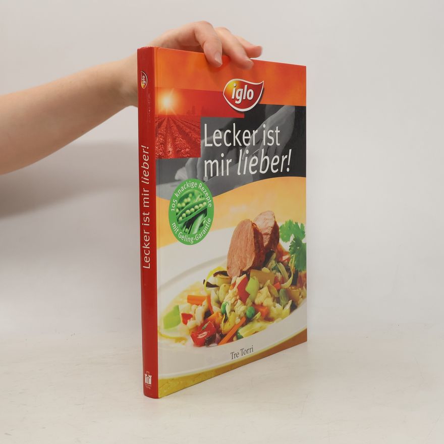 Christiane Krüger Iglo - lecker ist mir lieber!