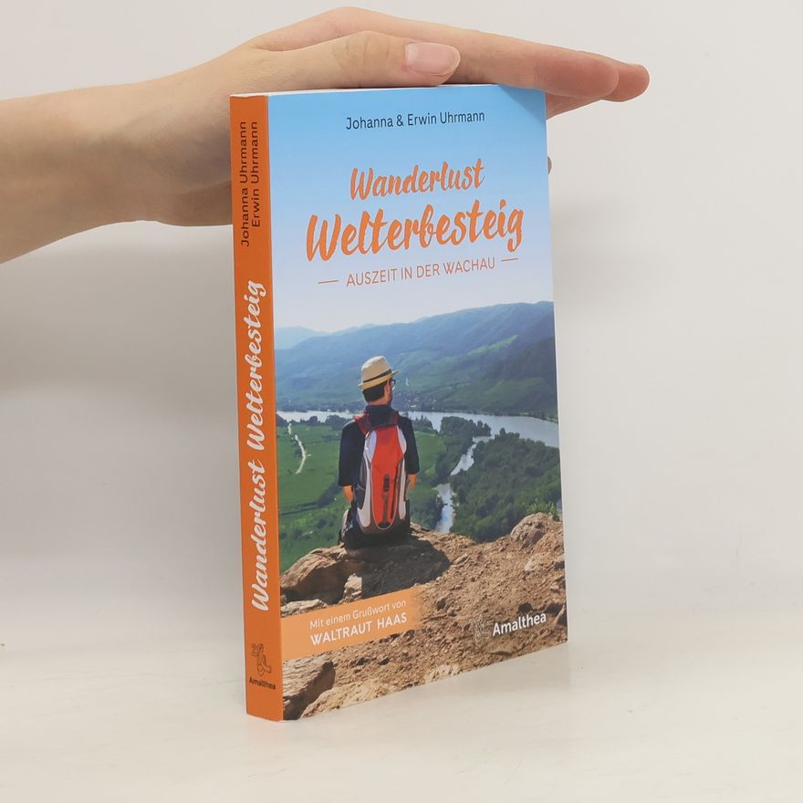 Johanna Uhrmann Wanderlust Welterbesteig