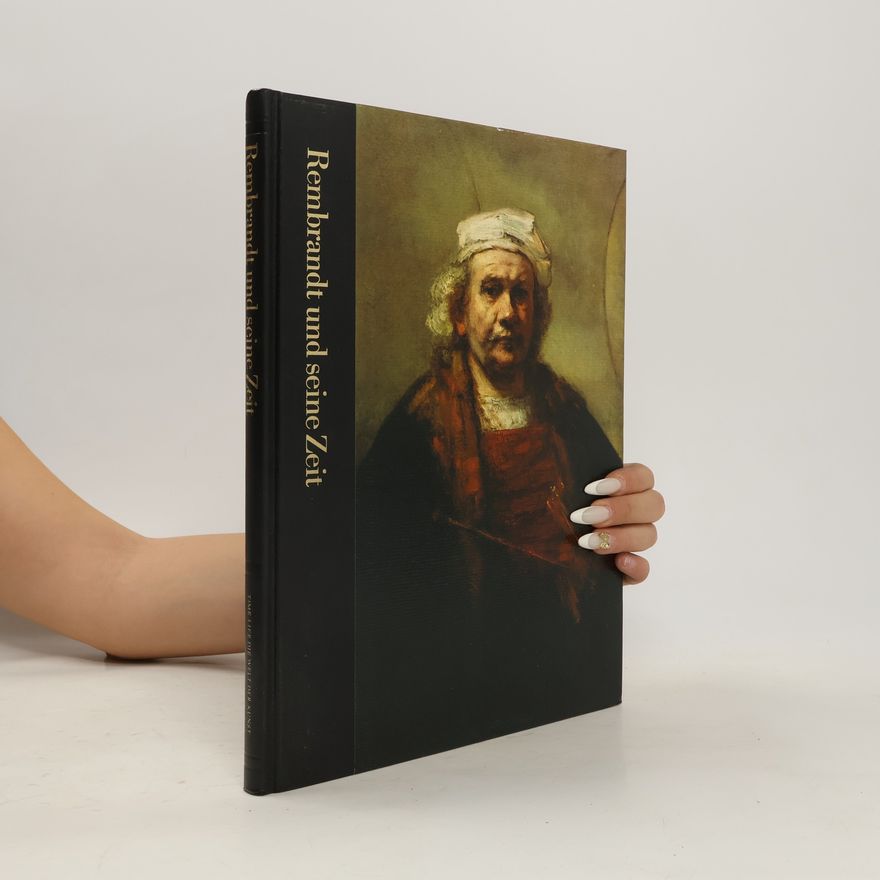 AA.VV. Rembrandt und seine Zeit