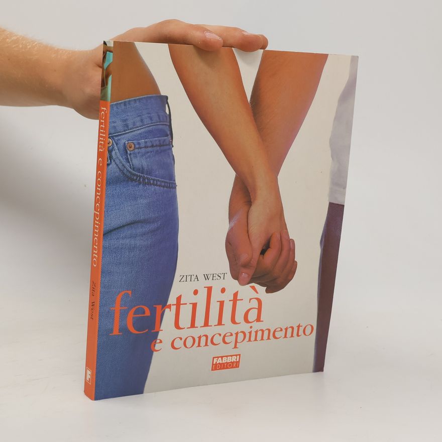 Zita West Fertilità e concepimento