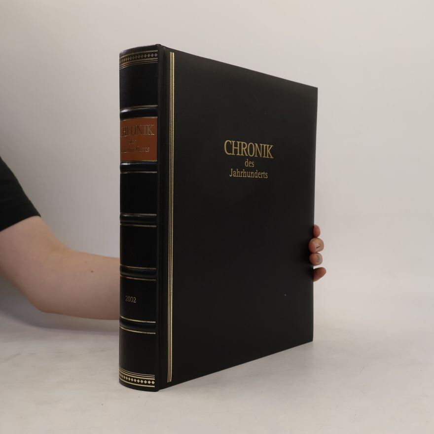 Collectif d'auteurs Chronik der Jahrhunderts 2002