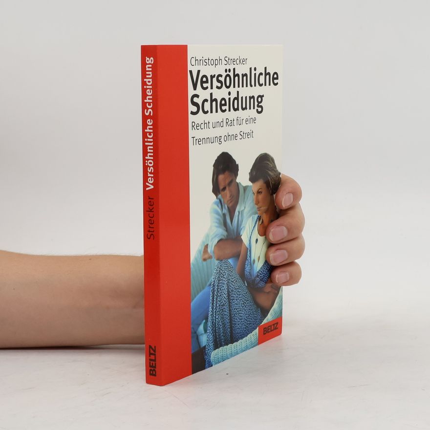 Christoph Strecker Versöhnliche Scheidung