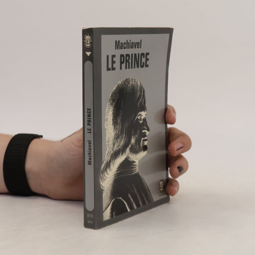 Niccolò Machiavelli Le Prince