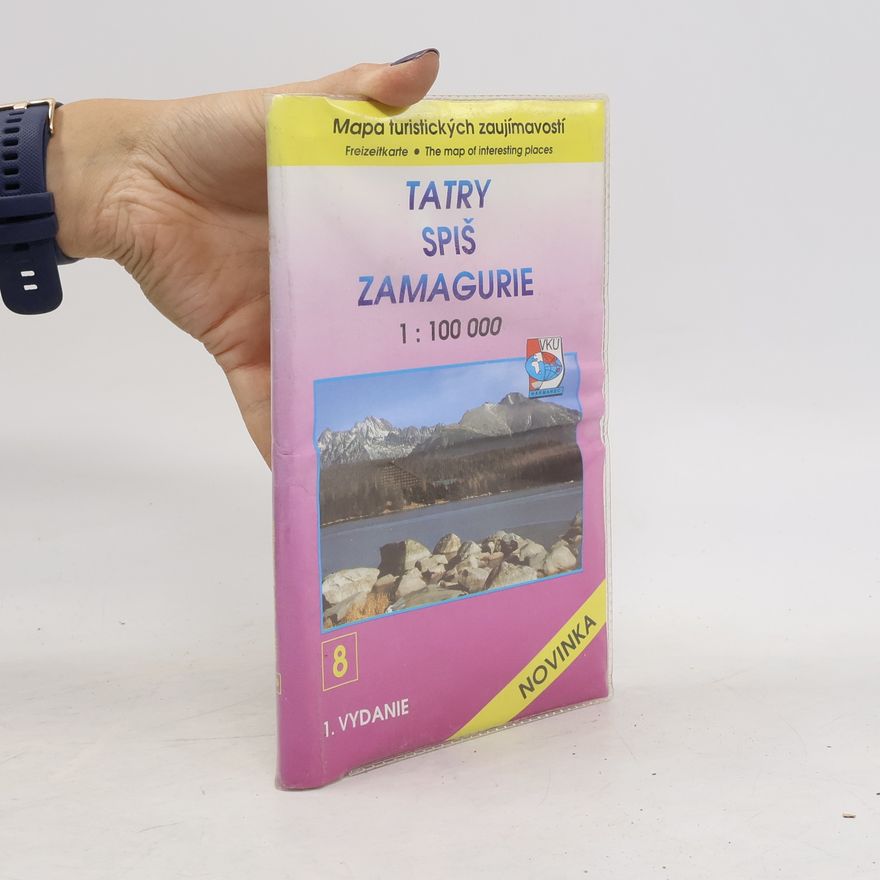 Kolektív autorov Tatry. Spiš. Zamagurie 1 : 100 000