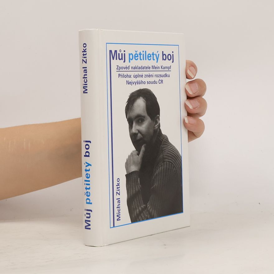 Michal Zítko Můj pětiletý boj