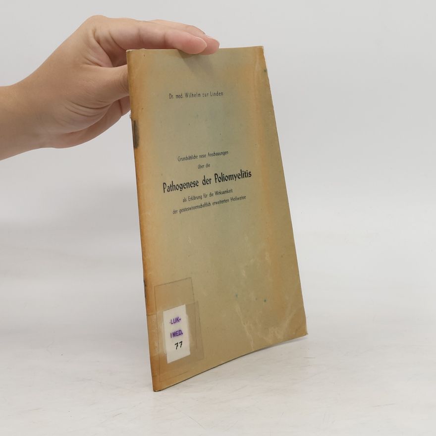 Wilhelm Zur Linden athogenese der Poliomyelitis