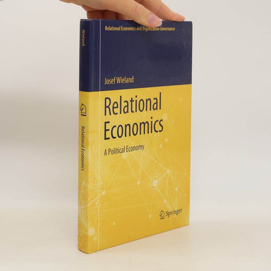 Josef Wieland Relational Economics