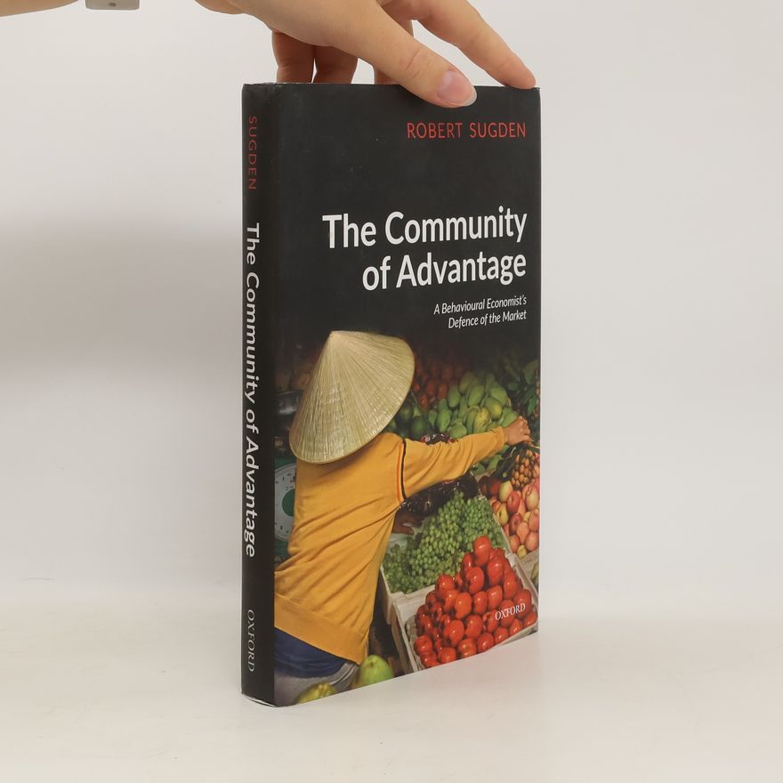 Robert Sugden The Community of Advantage
