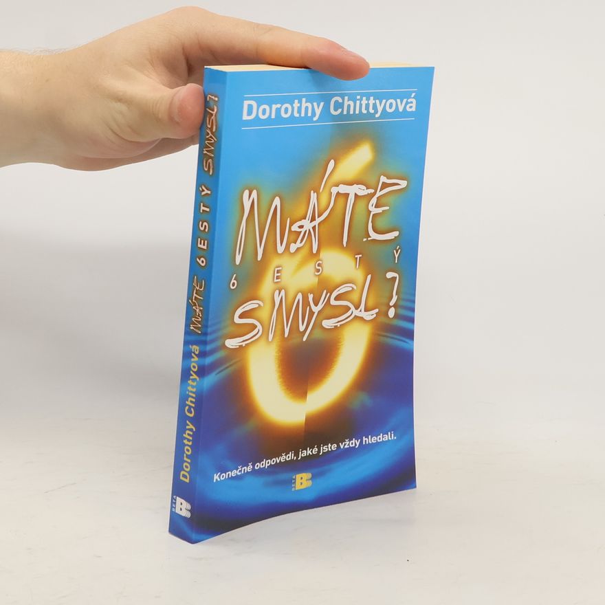 Dorothy Chitty Máte šestý smysl?