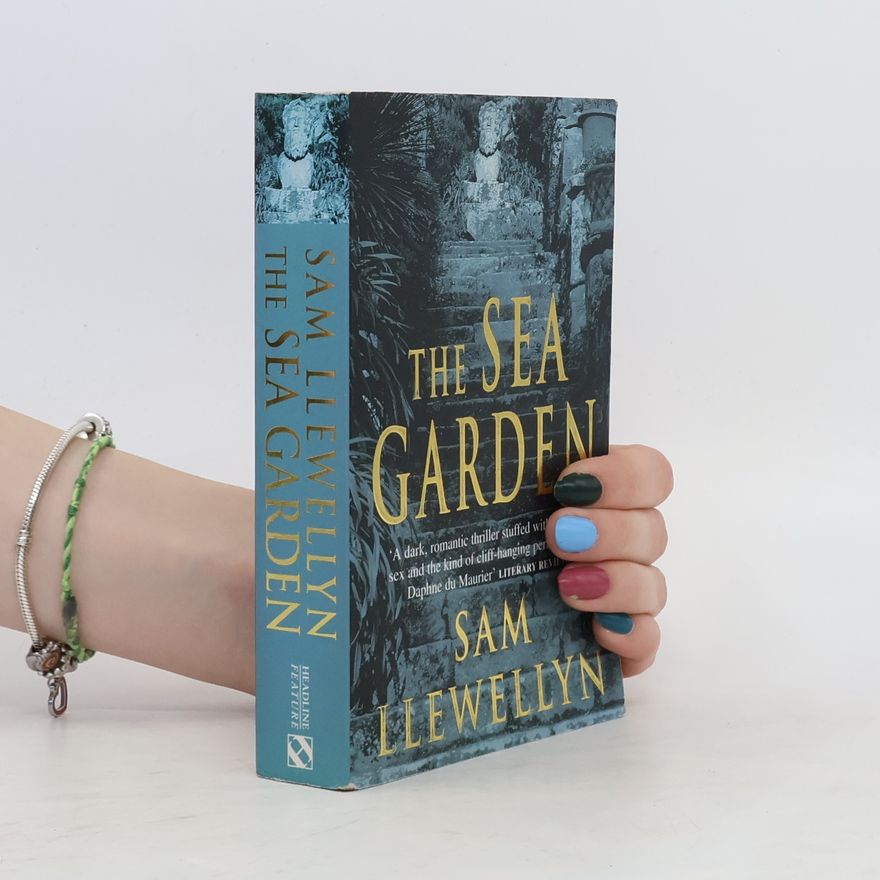 Sam Llewellyn The Sea Garden