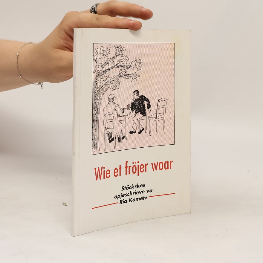 Ria Kometz Wie et fröjer woar