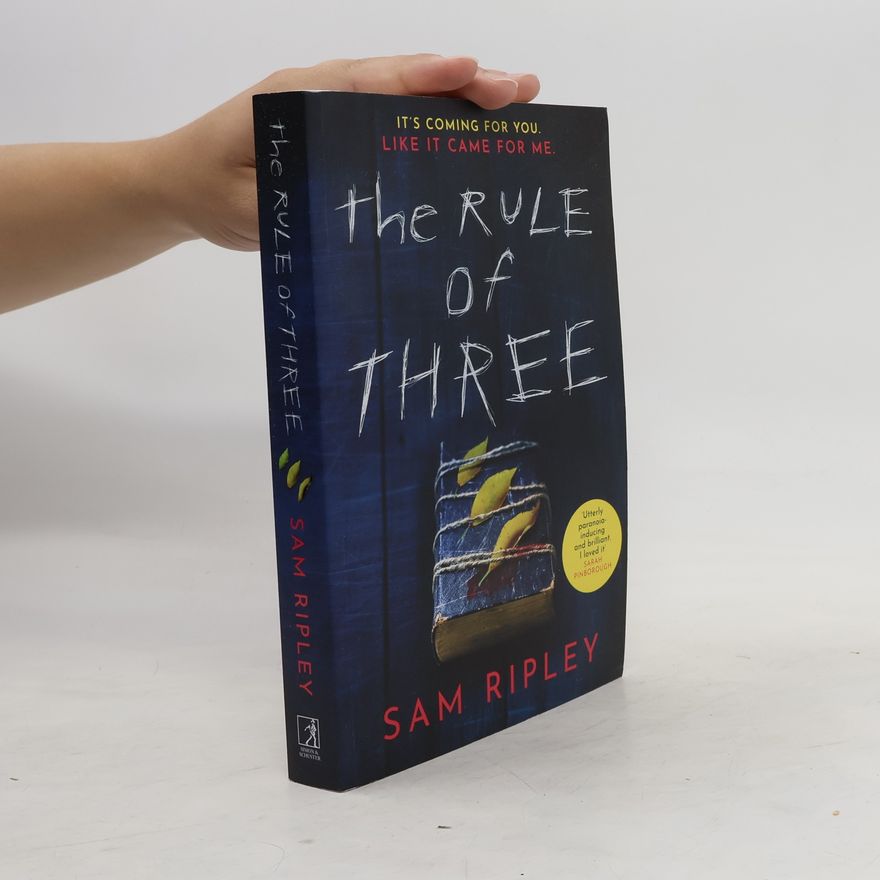 Sam Ripley The Rule of Three