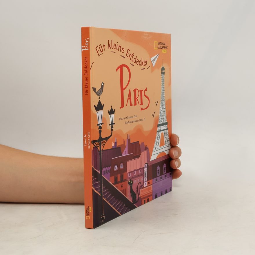 Daniela Celli Paris für kleine Entdecker. Reiseführer für Kinder