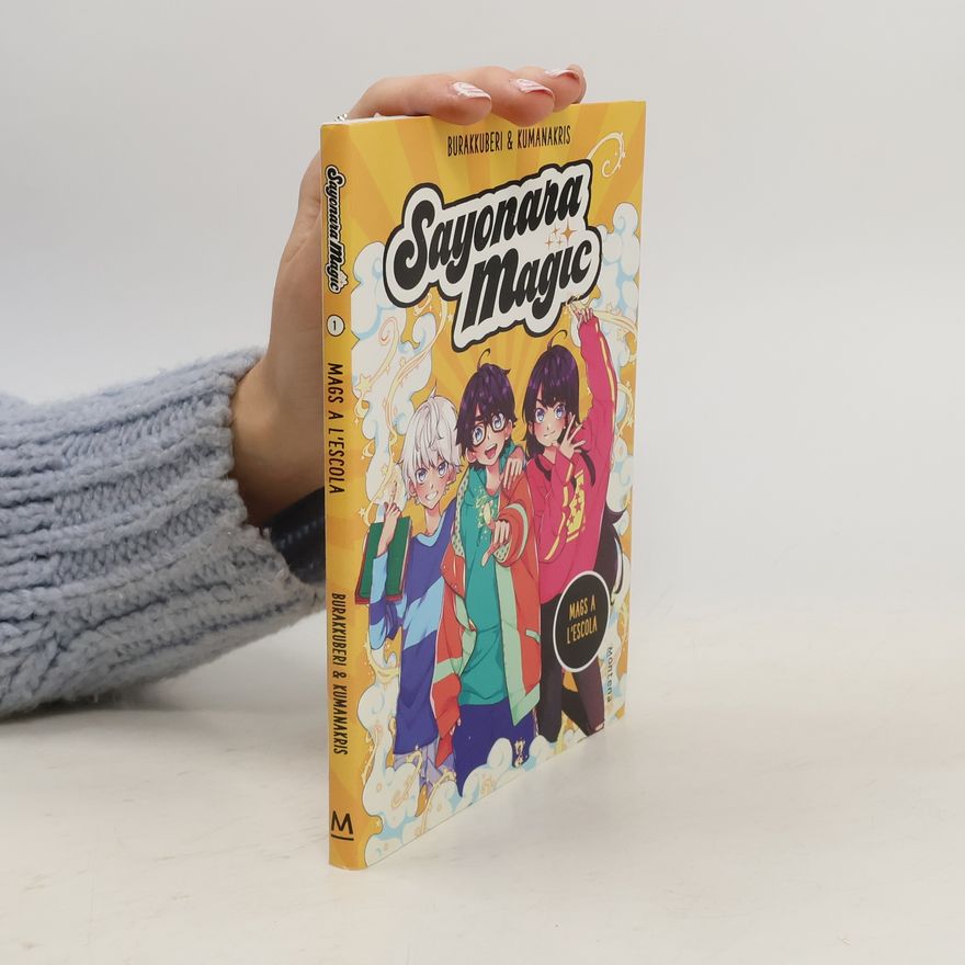 Amèlia Mora Sanromà Sayonara Magic 1. Mags a l'escola