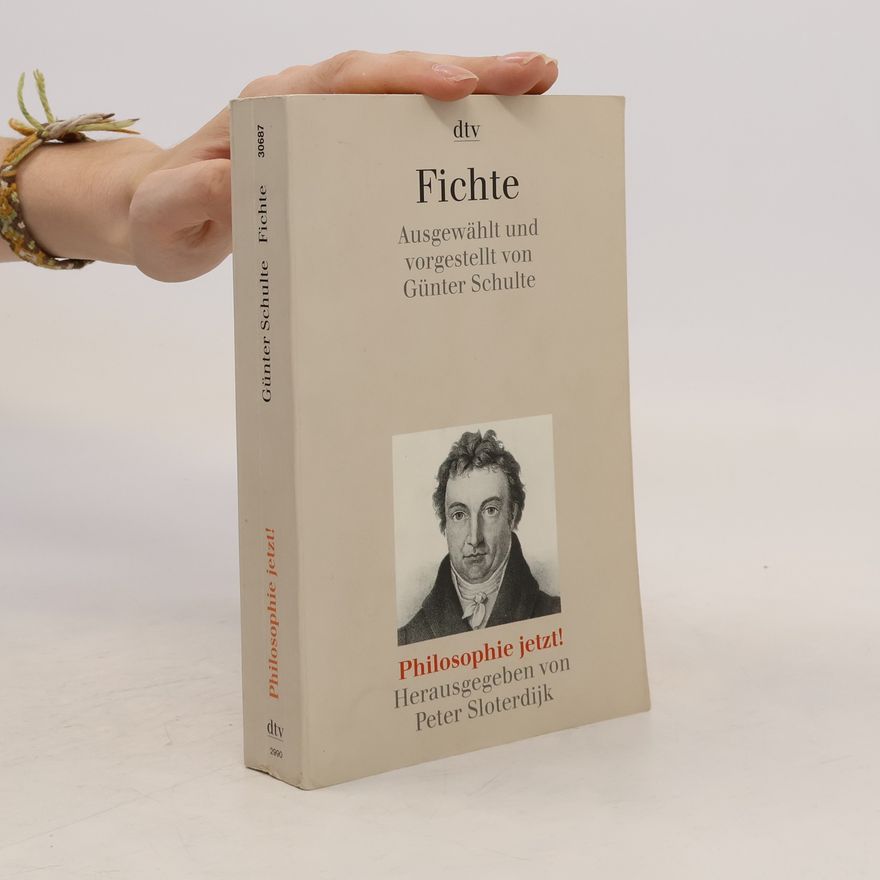 Johann Gottlieb Fichte Fichte