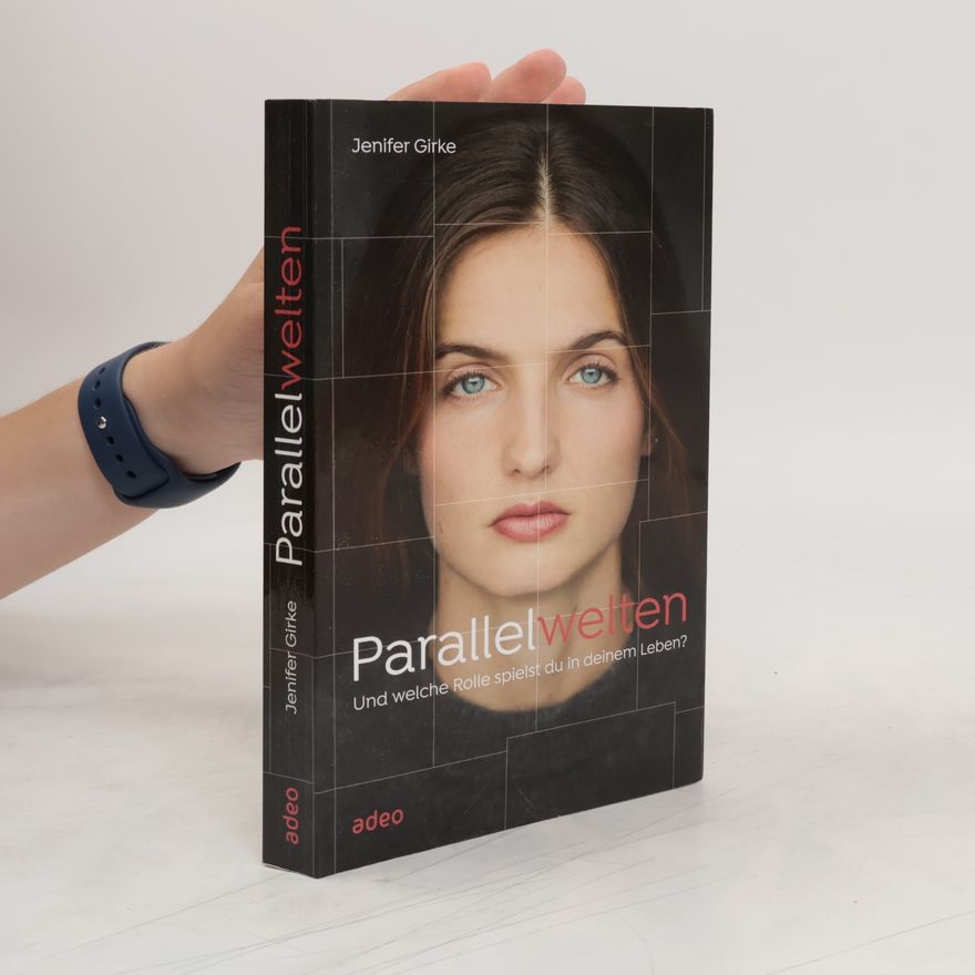 Jenifer Girke Parallelwelten
