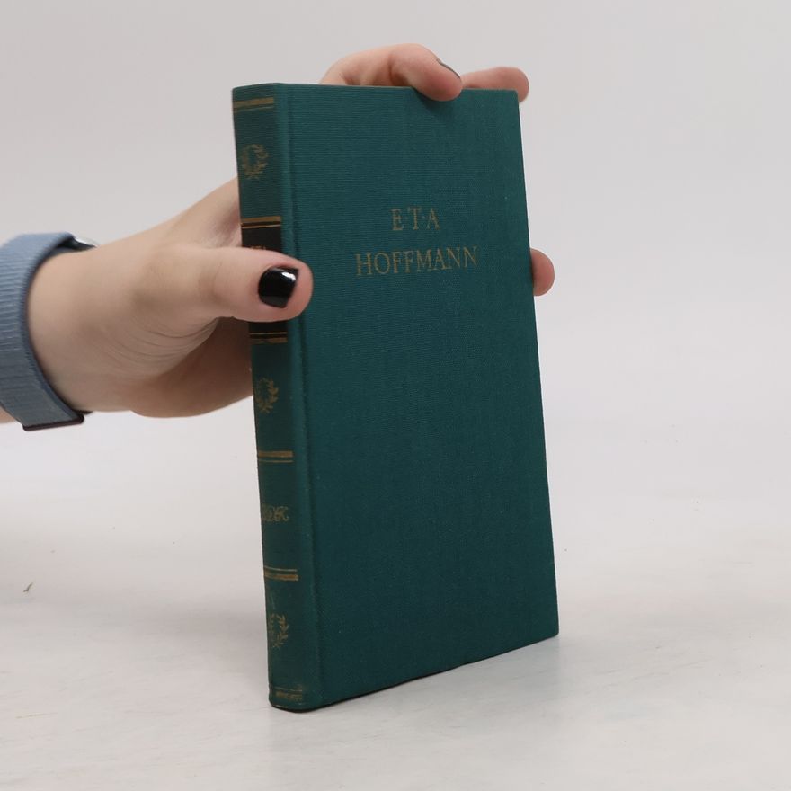E. T. A. Hoffmann Hoffmanns Werke. Erster Band