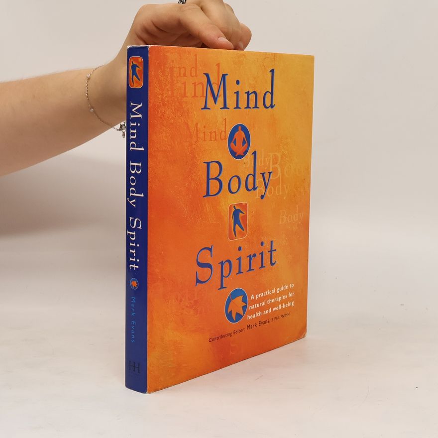 Mark Evans Mind Body Spirit