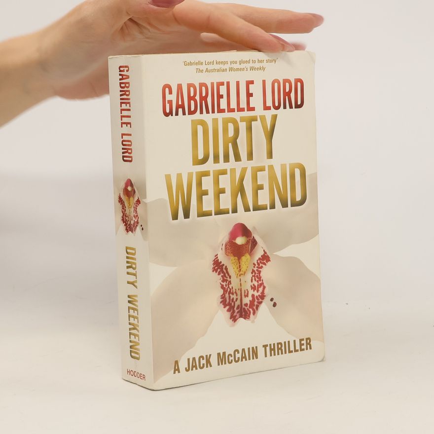 Gabrielle Lord Dirty Weekend