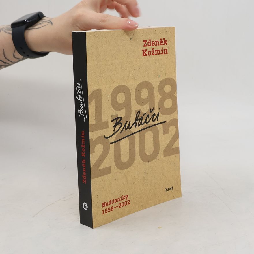 Zdeněk Kožmín Bubáčci : naddeníky 1998-2002