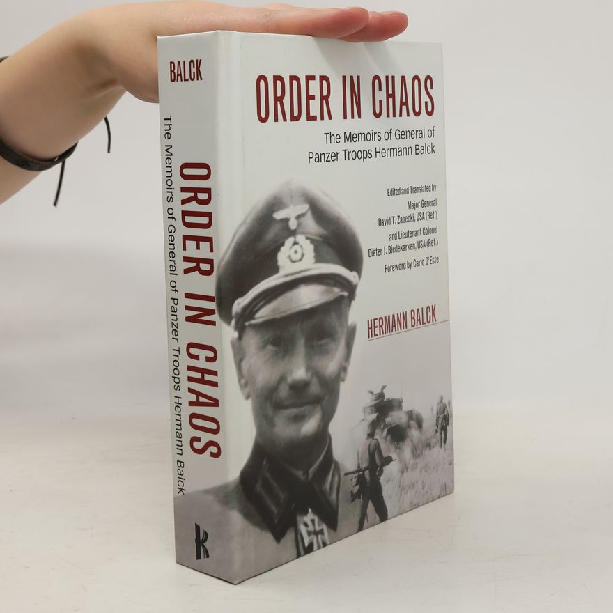 Hermann Balck Order in chaos