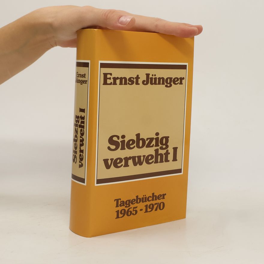 Ernst Jünger Siebzig verweht I