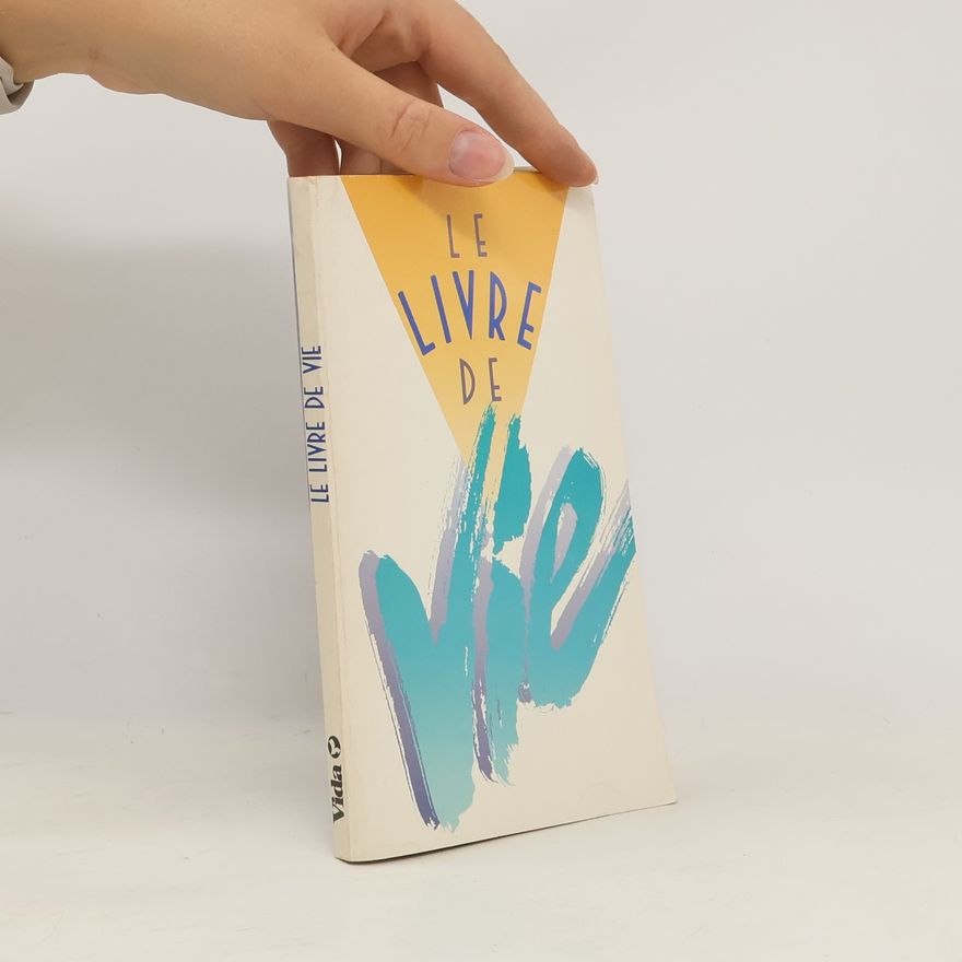 Various authors Le livre de vie