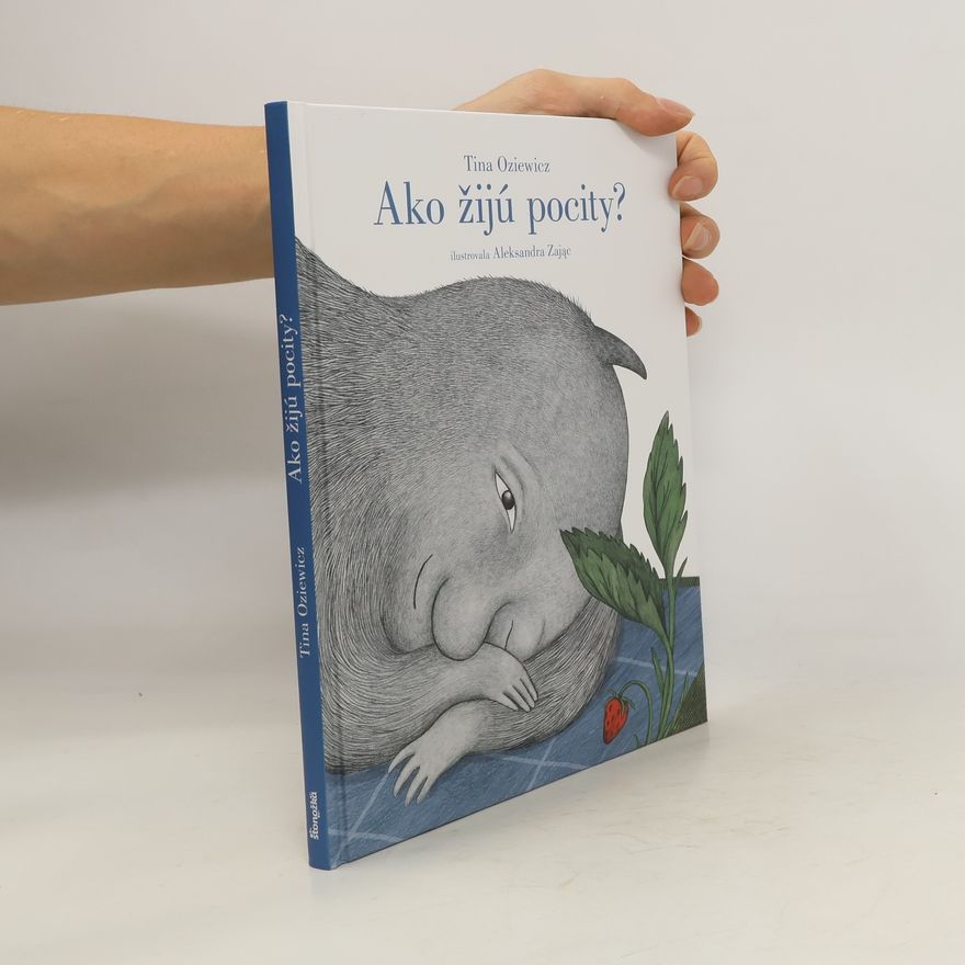 Aleksandra Zając Ako žijú pocity?