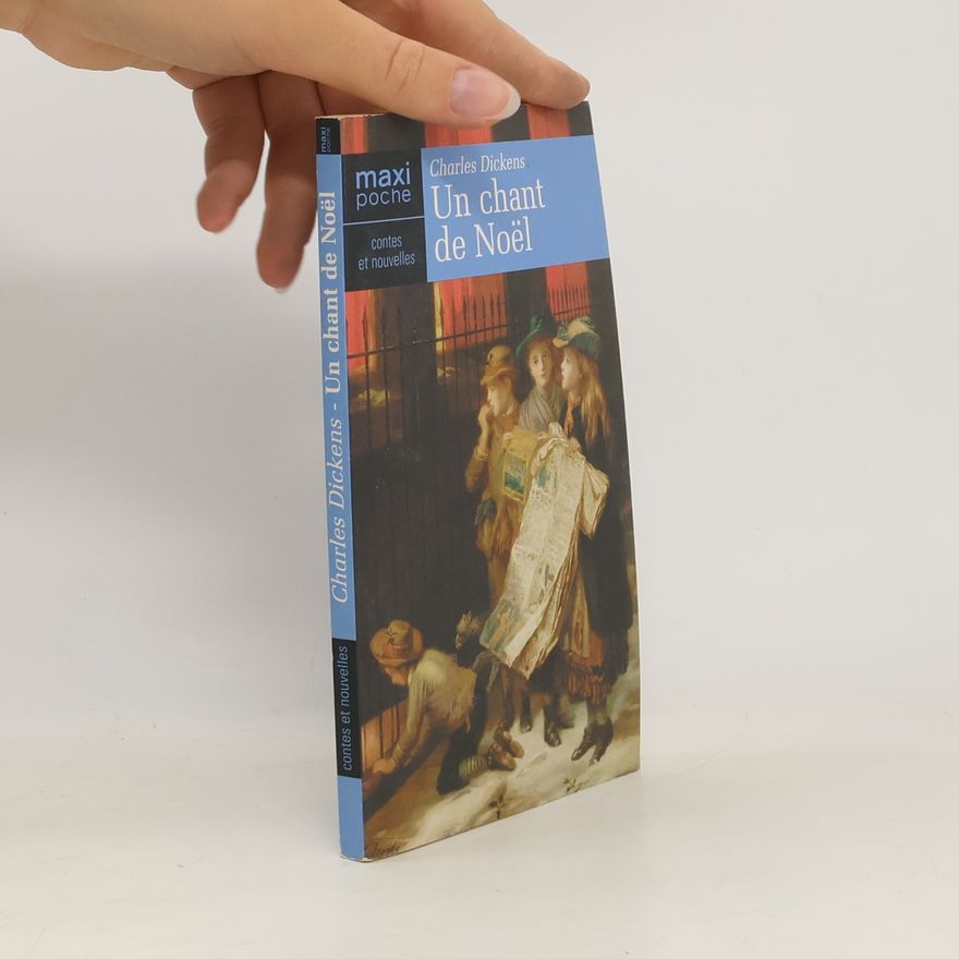 Charles Dickens Un chant de Noël