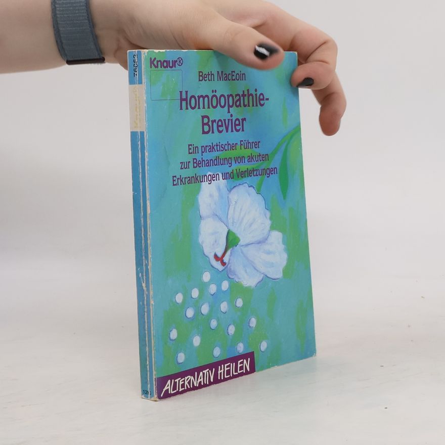 Beth MacEoin Homöopathie-Brevier