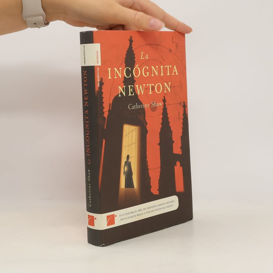 Catherine Shaw La incógnita Newton