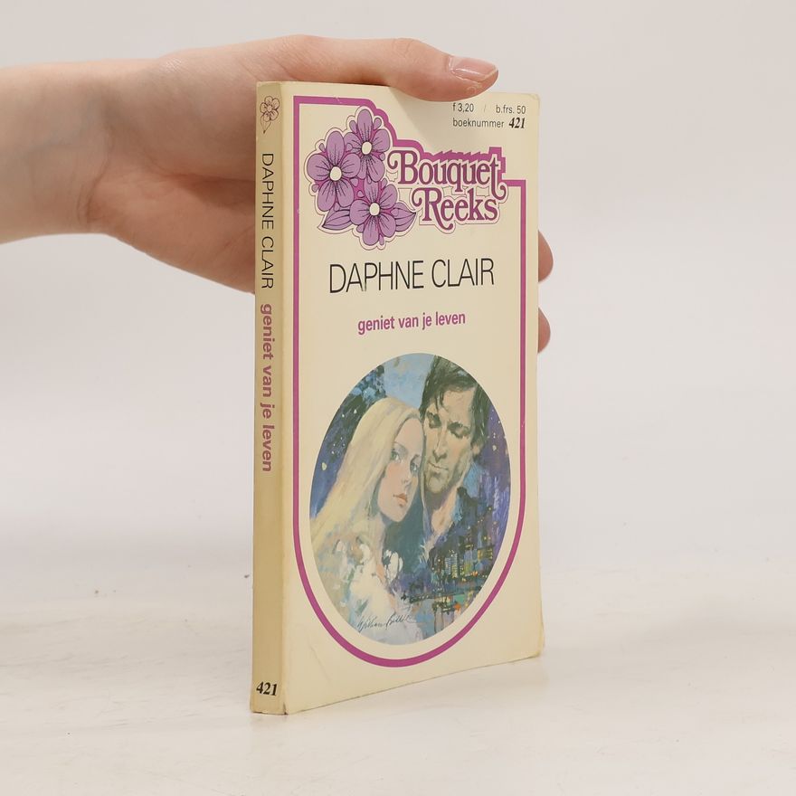 Daphne Clair Geniet van je leven