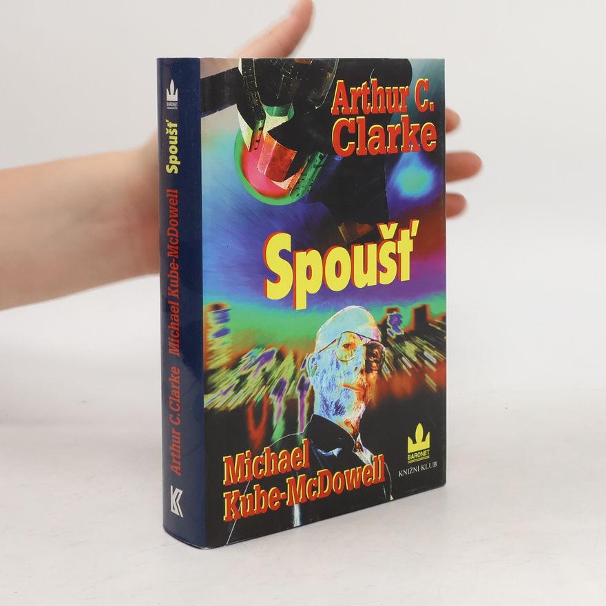 Arthur C. Clarke Spoušť
