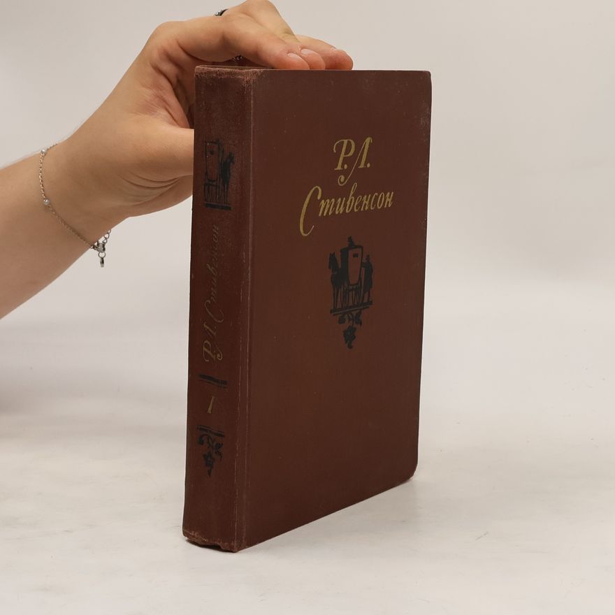 Robert Louis Stevenson Собрание сочинений в пяти томах. Том 1