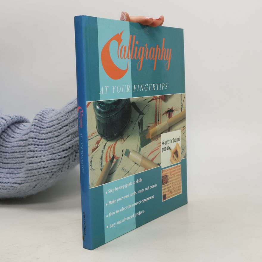 Autorenkollektiv Calligraphy at Your Fingertips